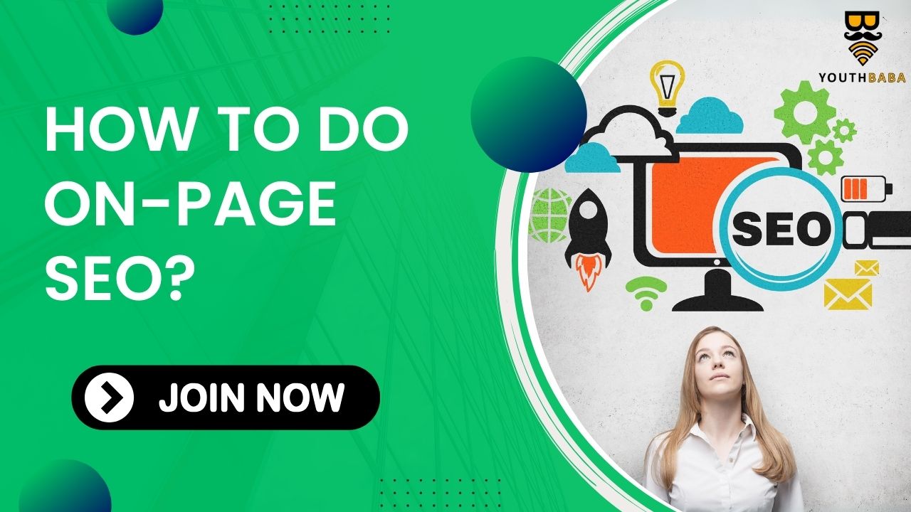 How to do On-Page SEO?