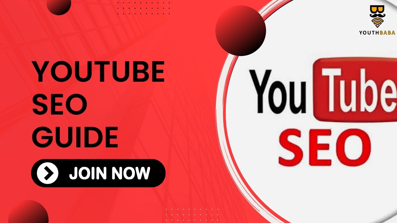 Youtube SEO Guide
